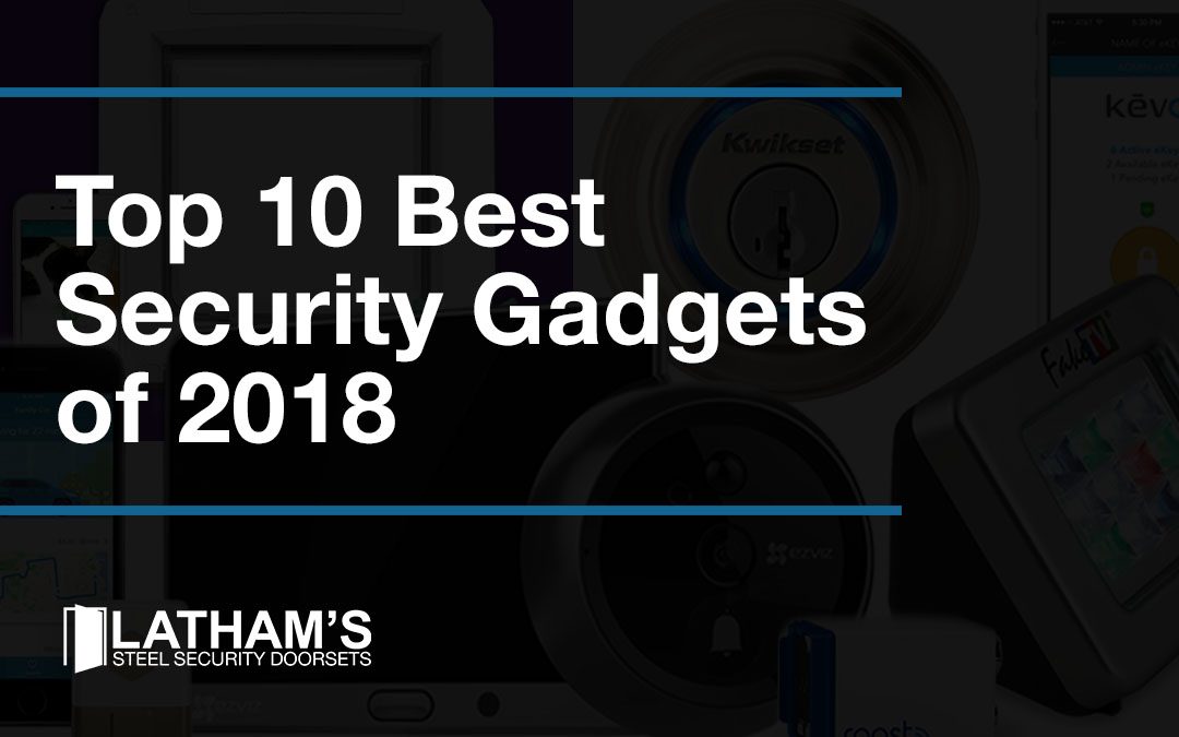 Best Modern Security Gadgets